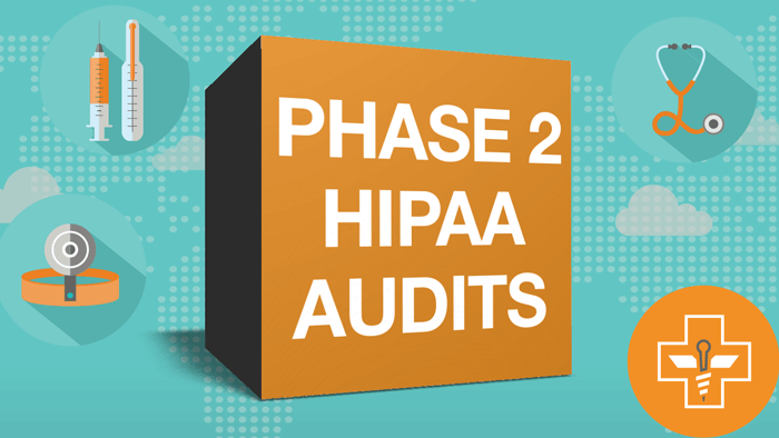 Phase 2 HIPAA Audits Prep